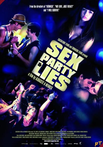 Афиша Секс, вечеринки и ложь (2009)